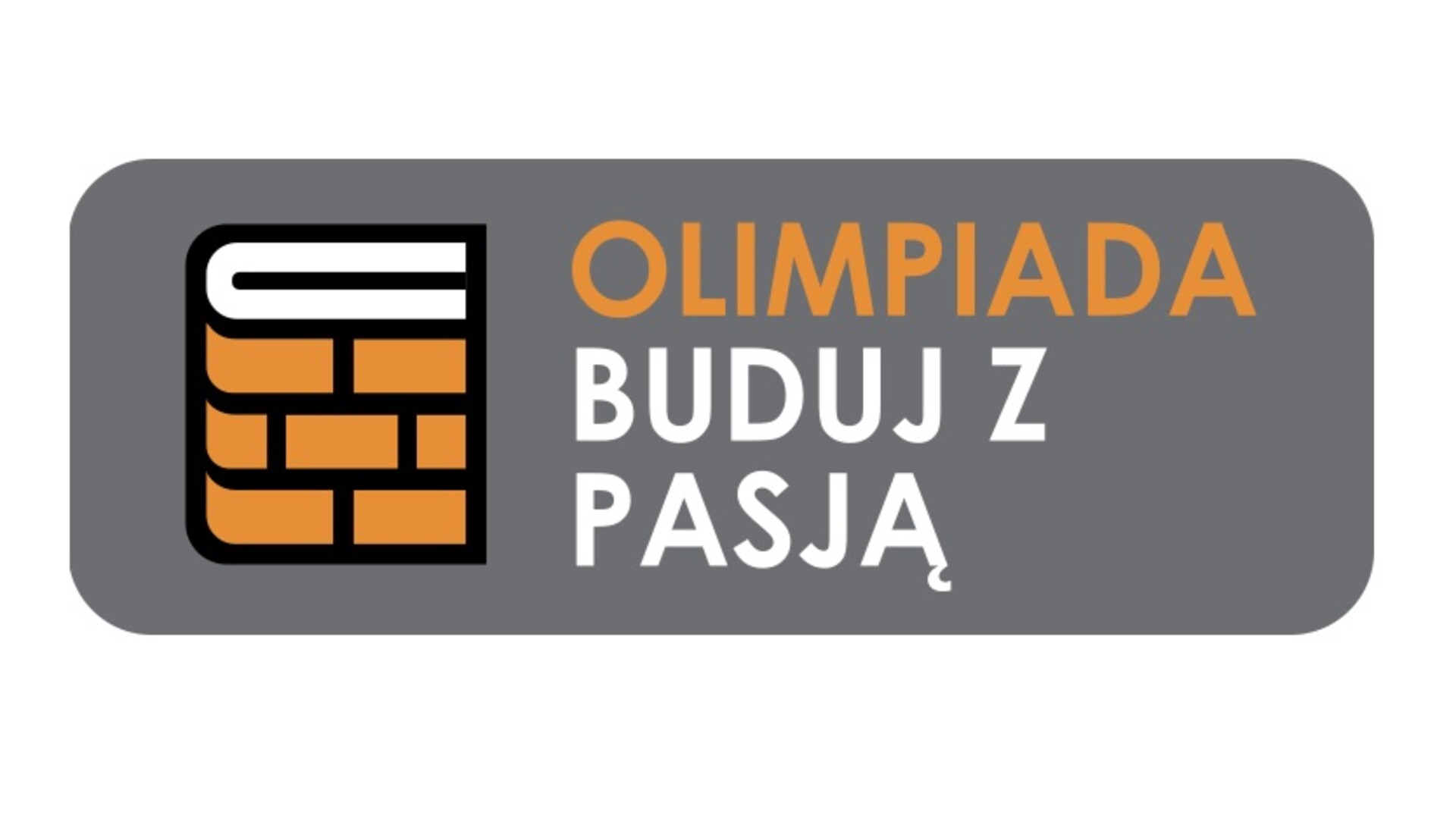 Olimpiada Buduj z pasją Olimpiada Buduj z pasją