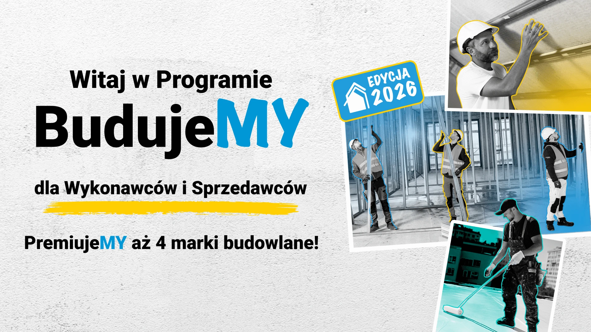 3 edycja programu budujemy 